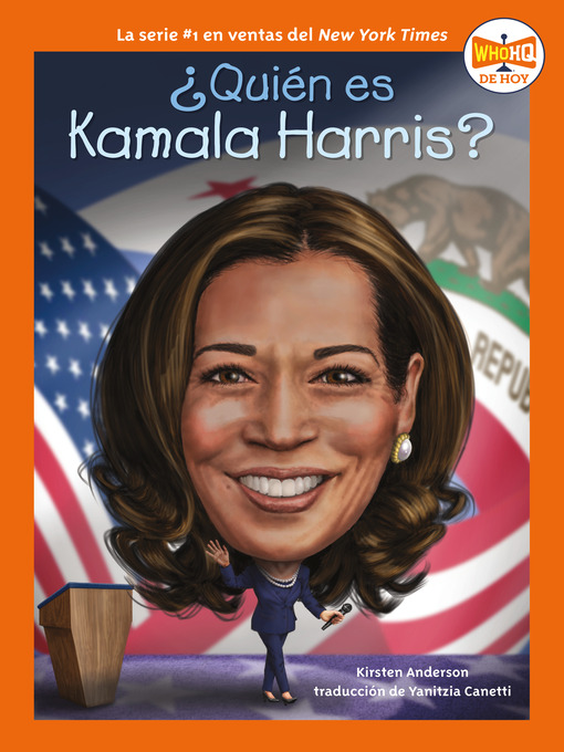 Title details for ¿Quién es Kamala Harris? by Kirsten Anderson - Wait list